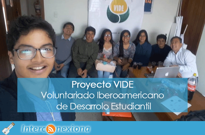 Proyecto VIDE- Voluntariado Iberoamericano de Desarrollo Estudiantil