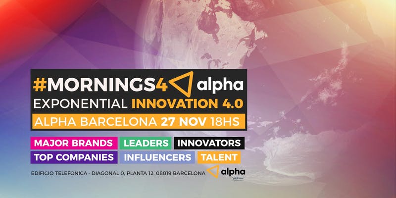 The Exponential Innovation 4.0 - Mornings4 Alpha